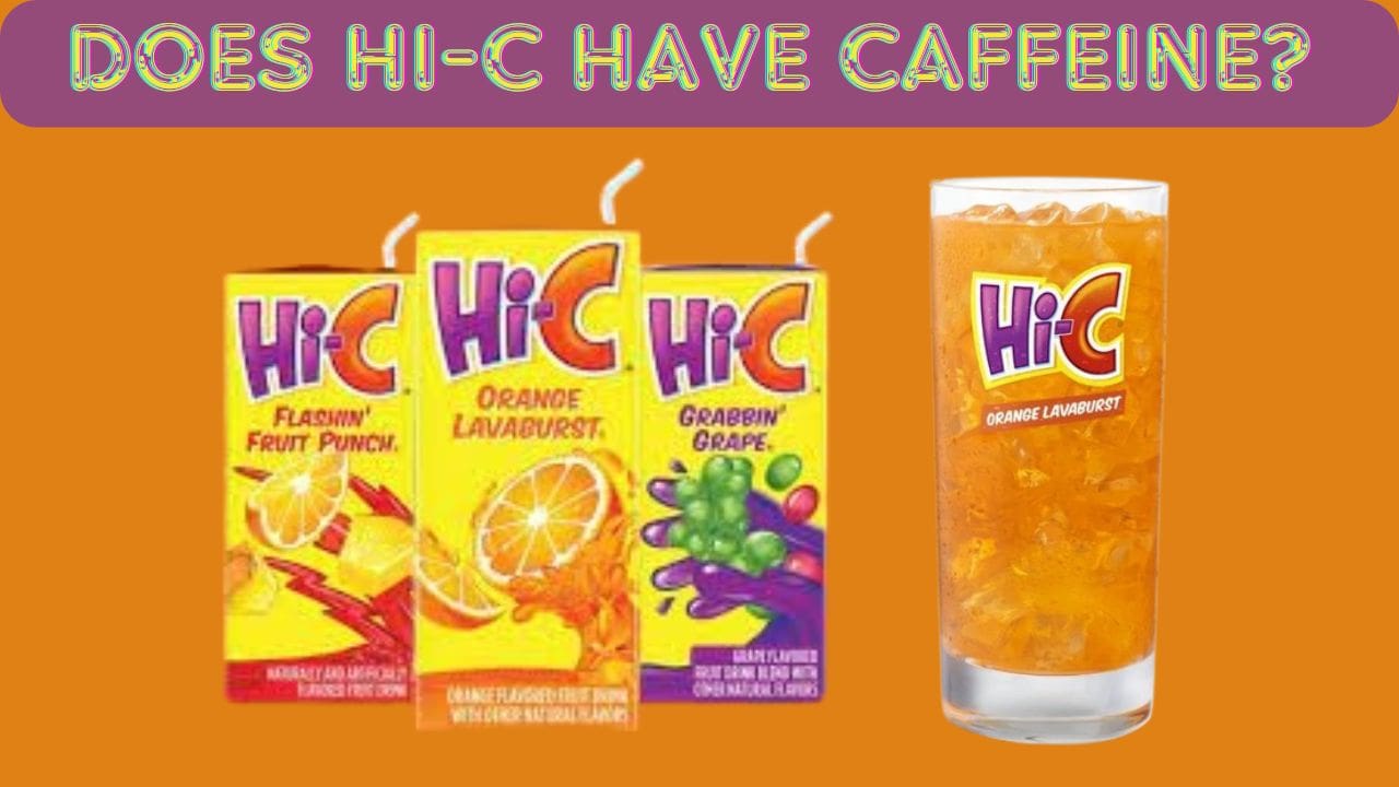 Does Hi-C Have Caffeine?