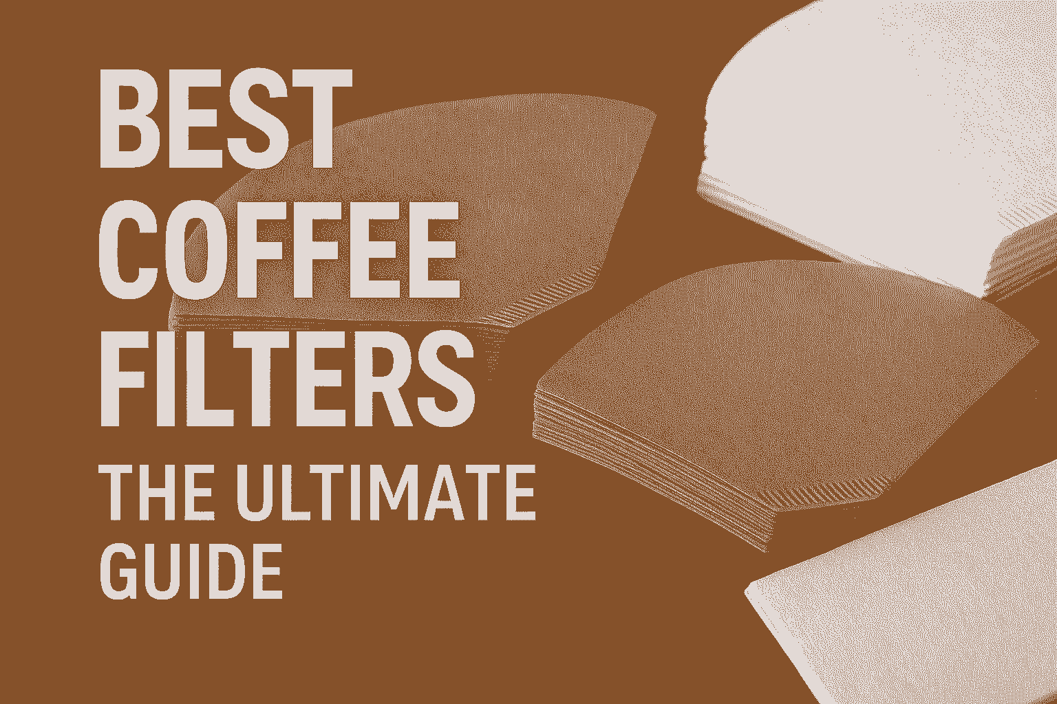 Best Coffee Filters