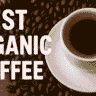 Best healthiest Organic Coffee